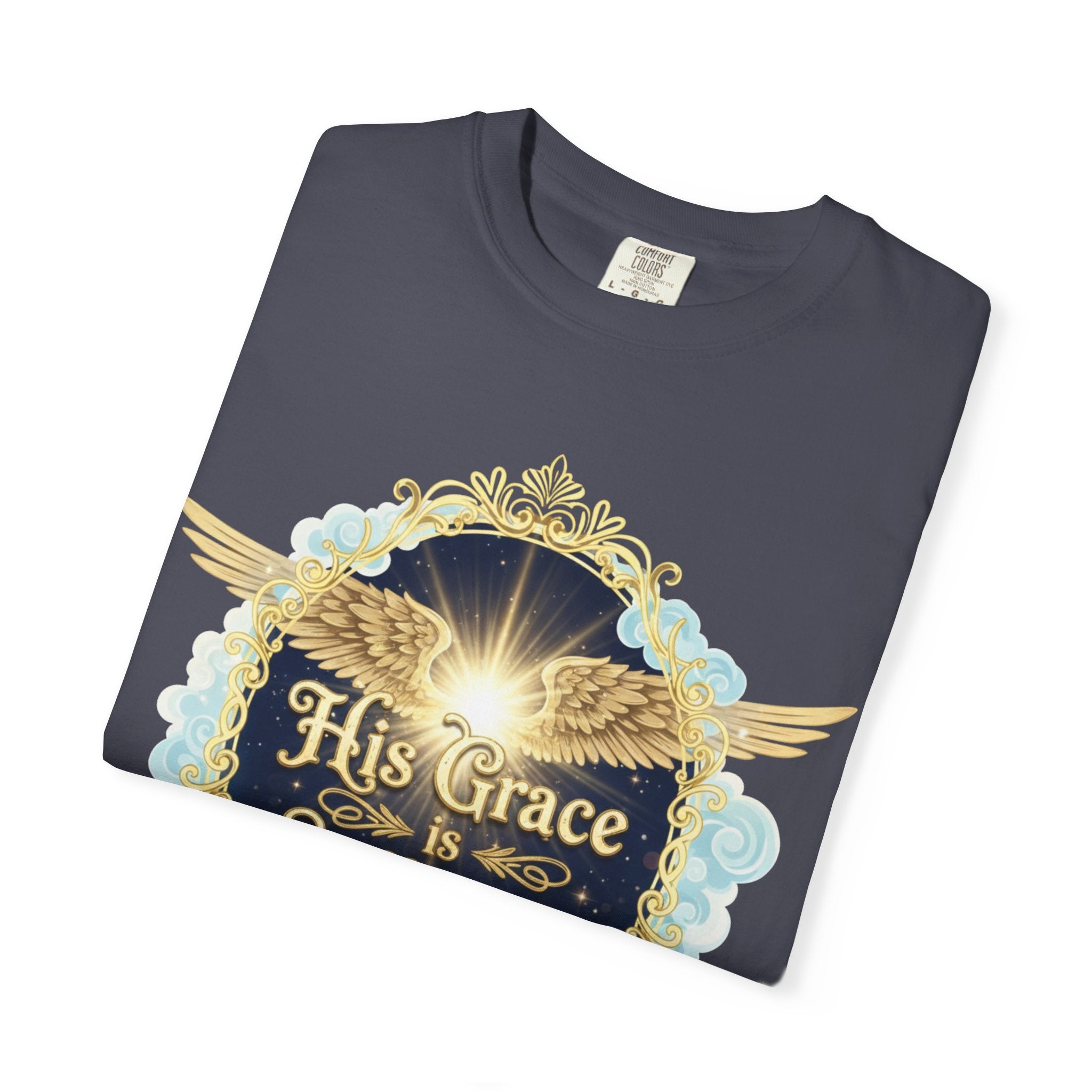"His Grace is Sufficient" Unisex Garment-Dyed T-shirt