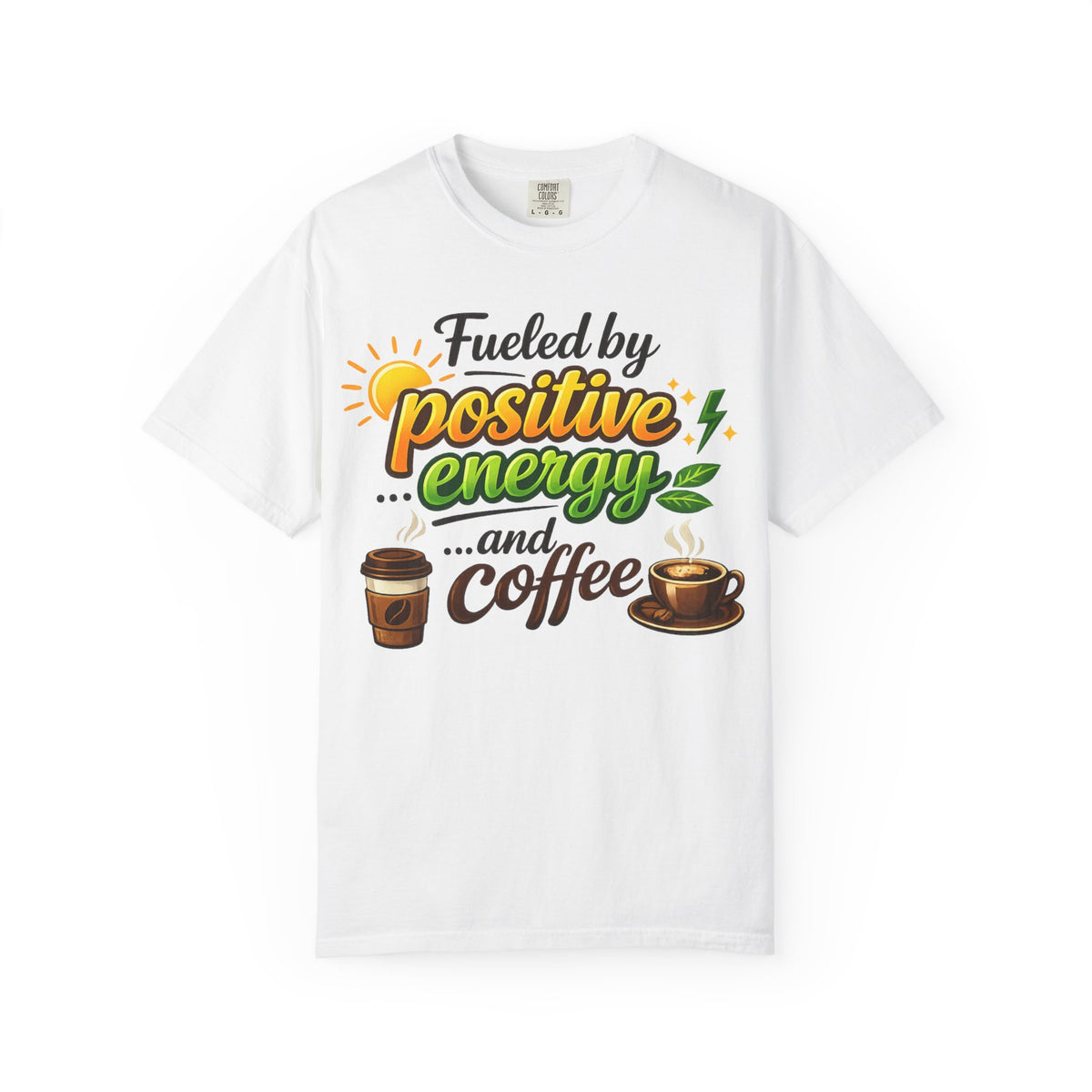 Color: White | The High-Voltage Morning Routine Unisex Garment-Dyed T-shirt