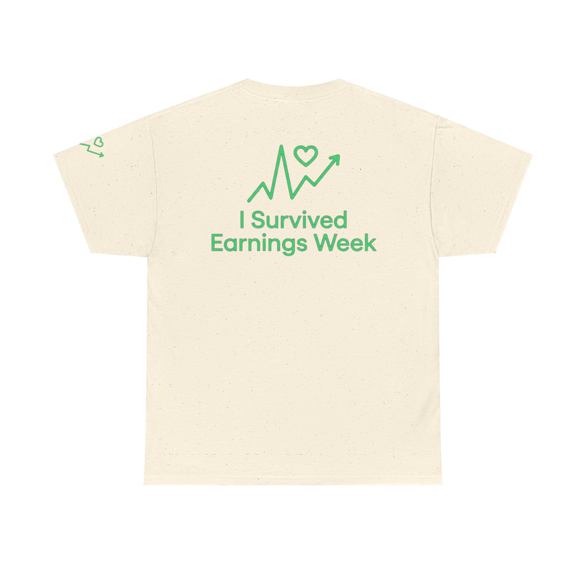 Color: Natural | I Survived Earnings Week Premium Graphic Tee