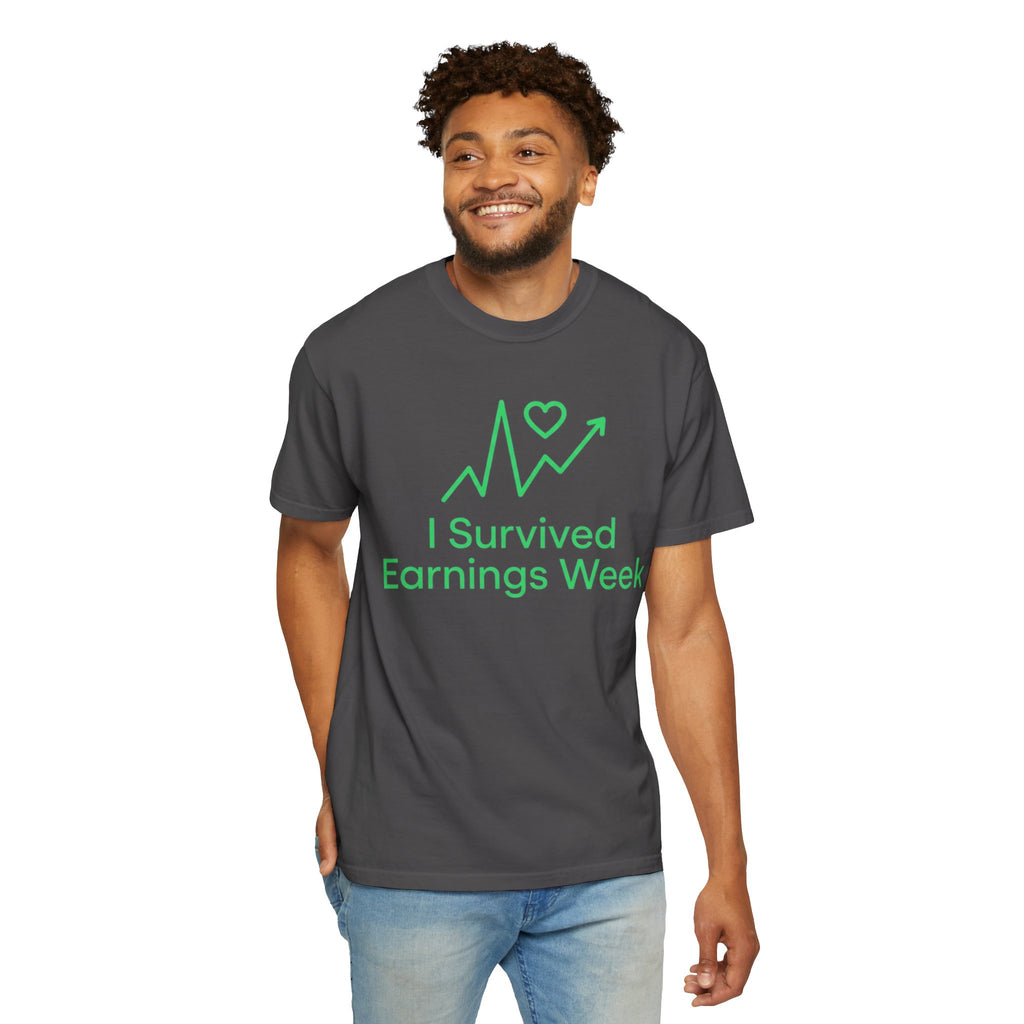 "I Survived Earnings Week" Unisex Garment-Dyed Tee