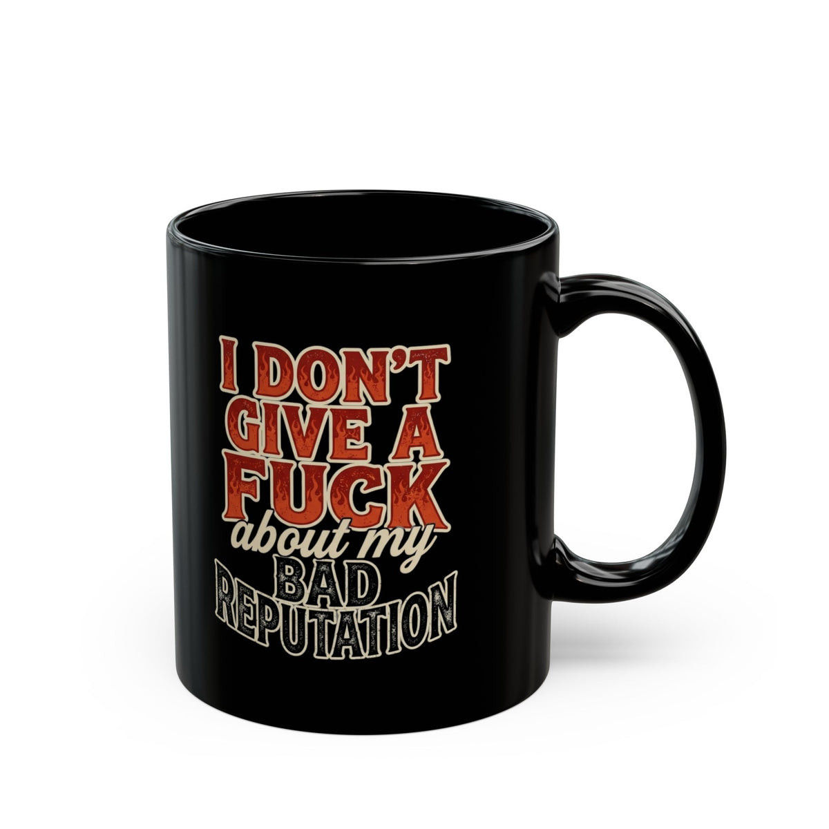 "Bad Reputation" Black Ceramic Mug