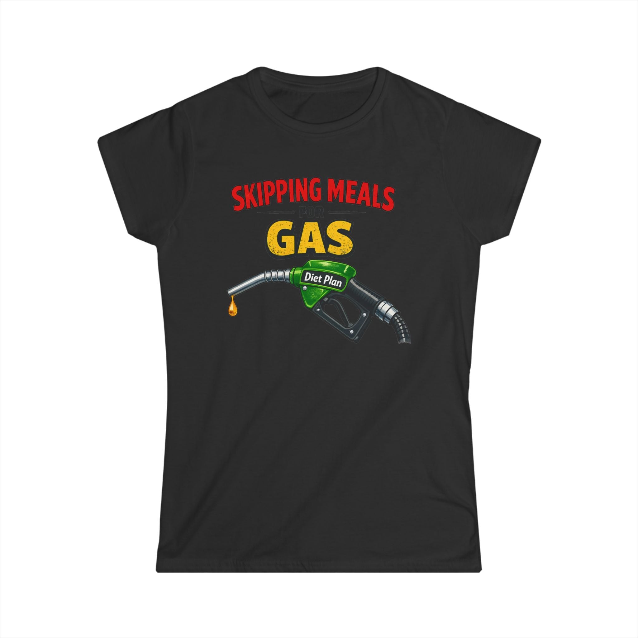 My Gas Diet Plan | Women's Tee — AttitudeShirts