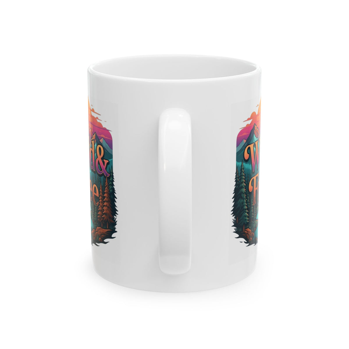 "Wild & Free" White Ceramic Mug
