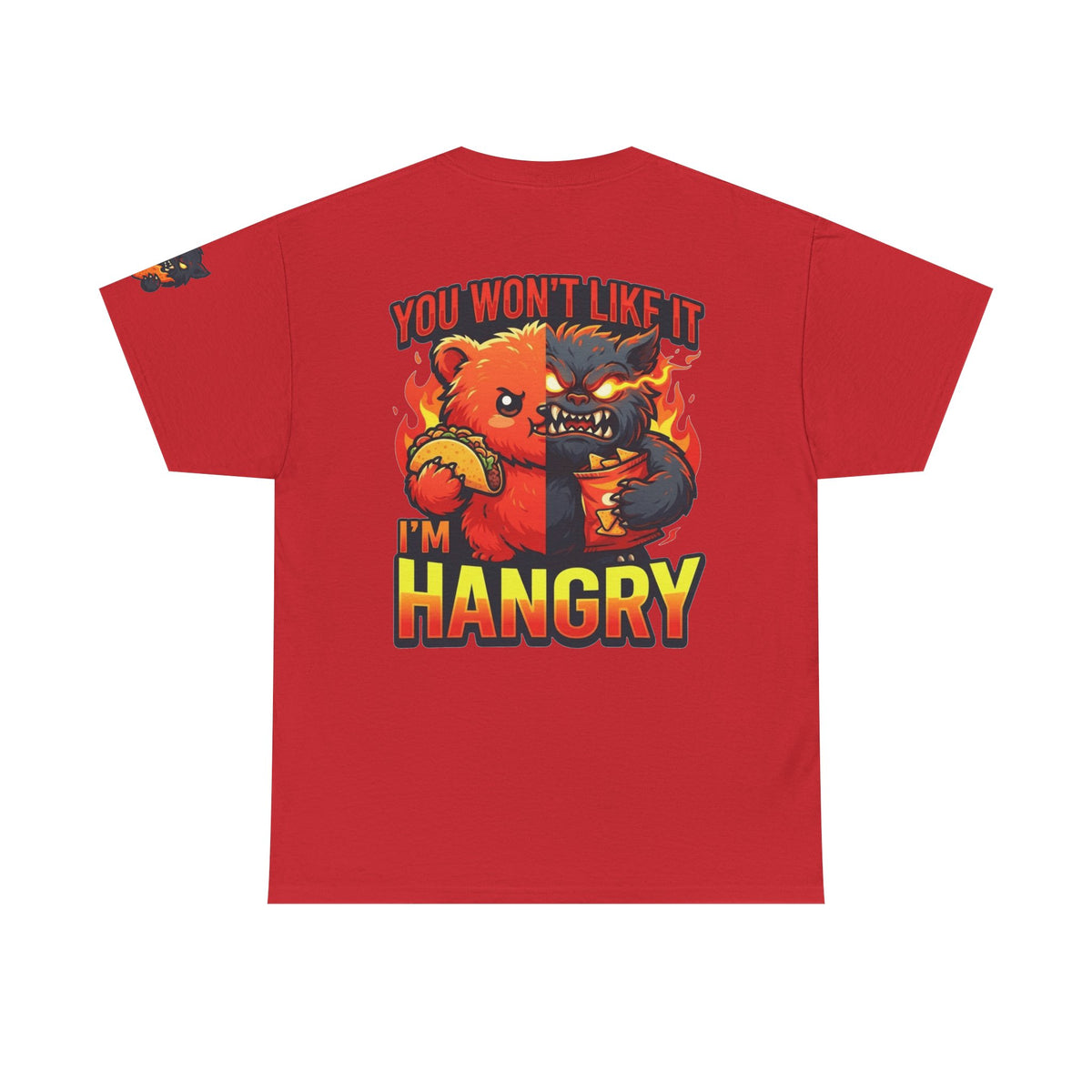 Color: Red | You Won't Like It I'm Hangry Premium Graphic Tee