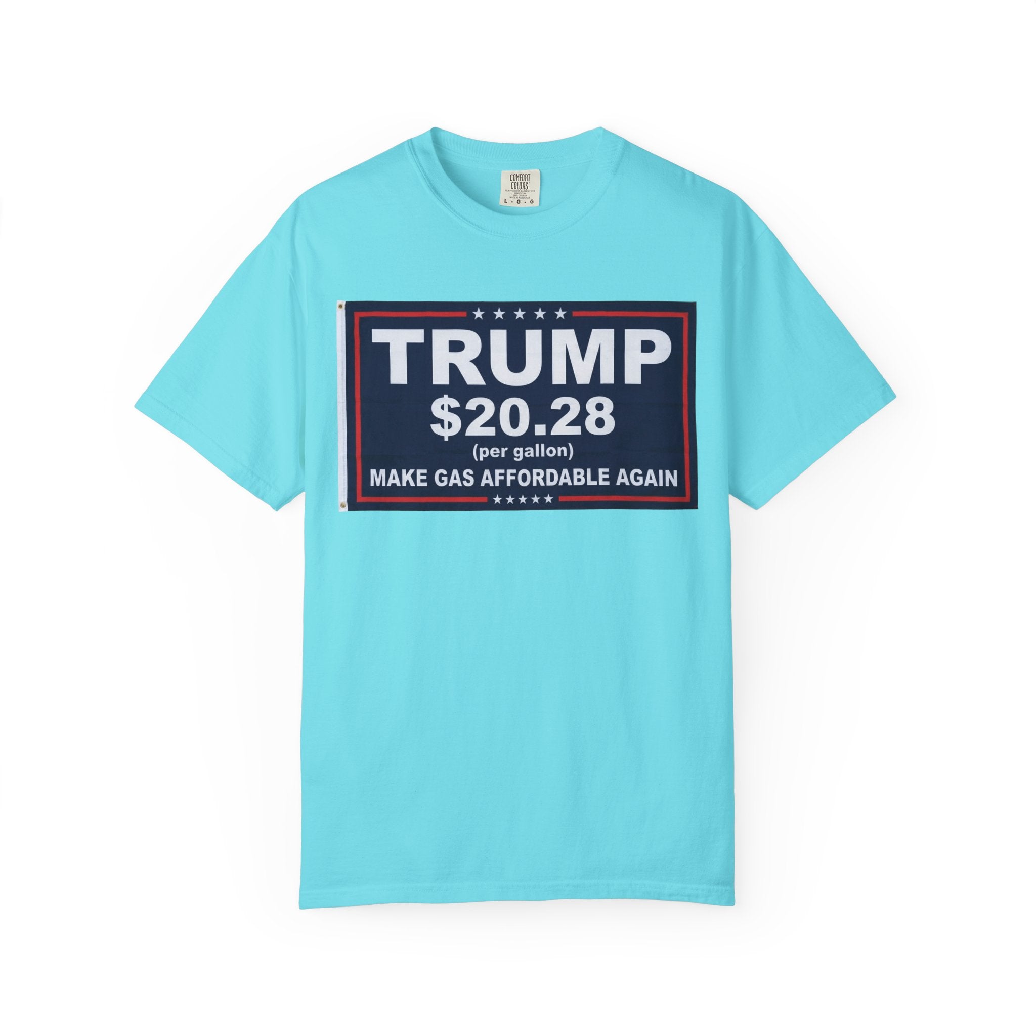 "Trump $20.28" Unisex Garment-Dyed T-shirt