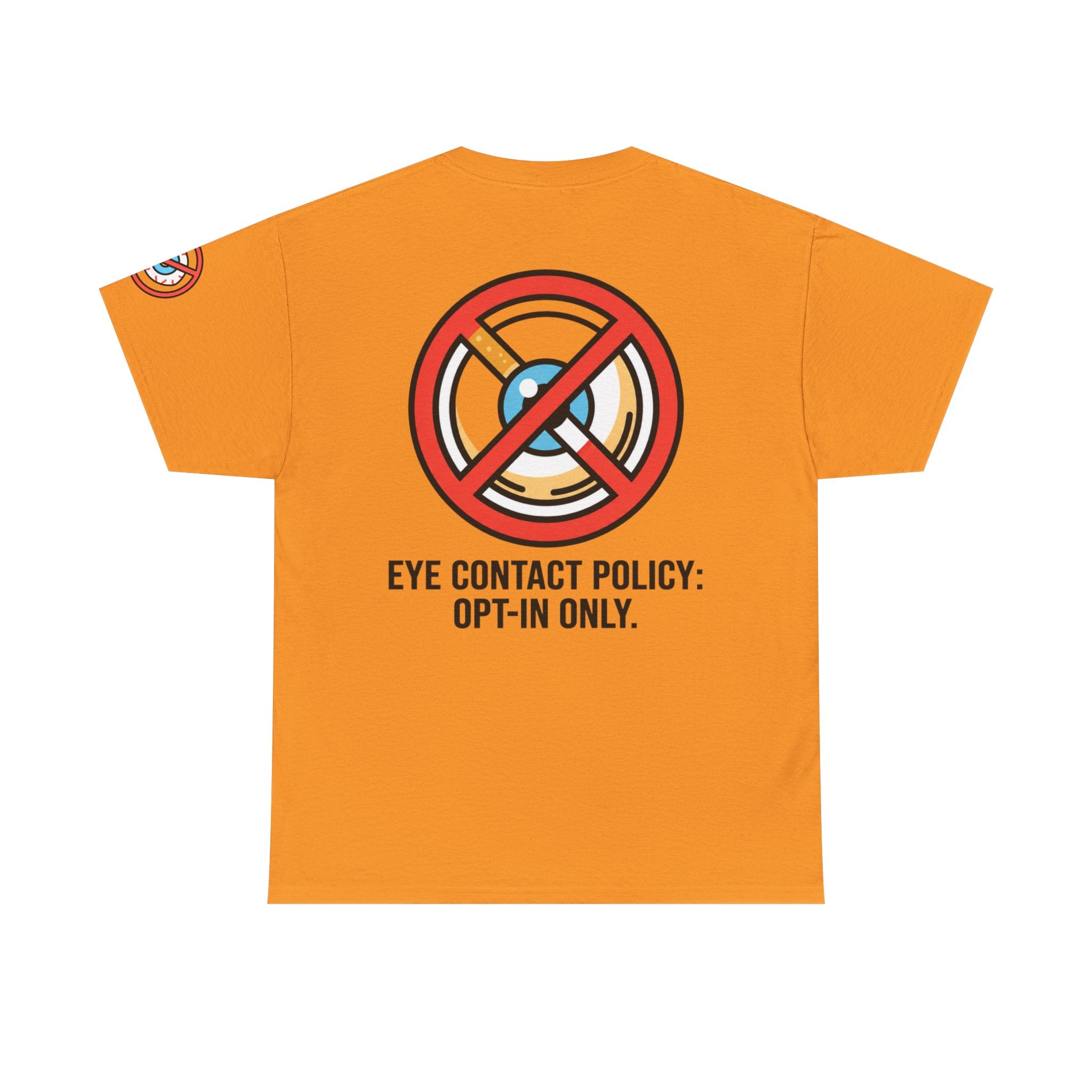 "Eye Contact Policy" Premium Graphic Tee
