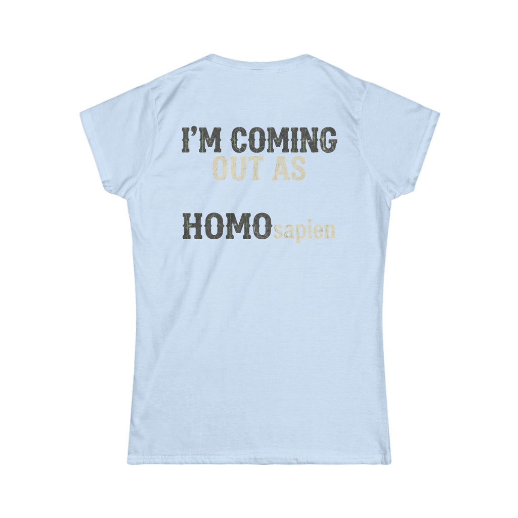 "I'm Coming Out" Women's Tee