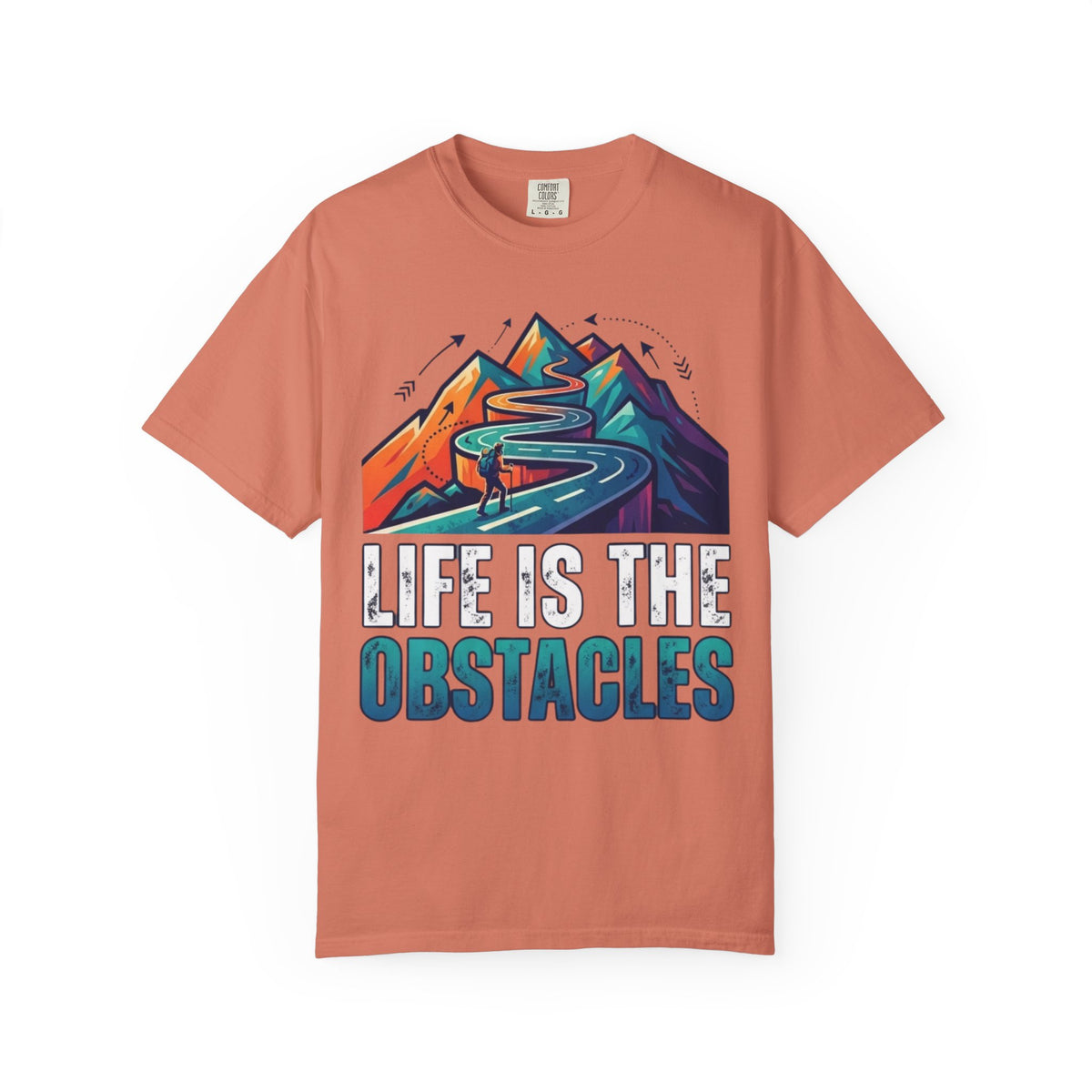 Color: Terracotta | Life Is The Obstacles Unisex Garment-Dyed Tee