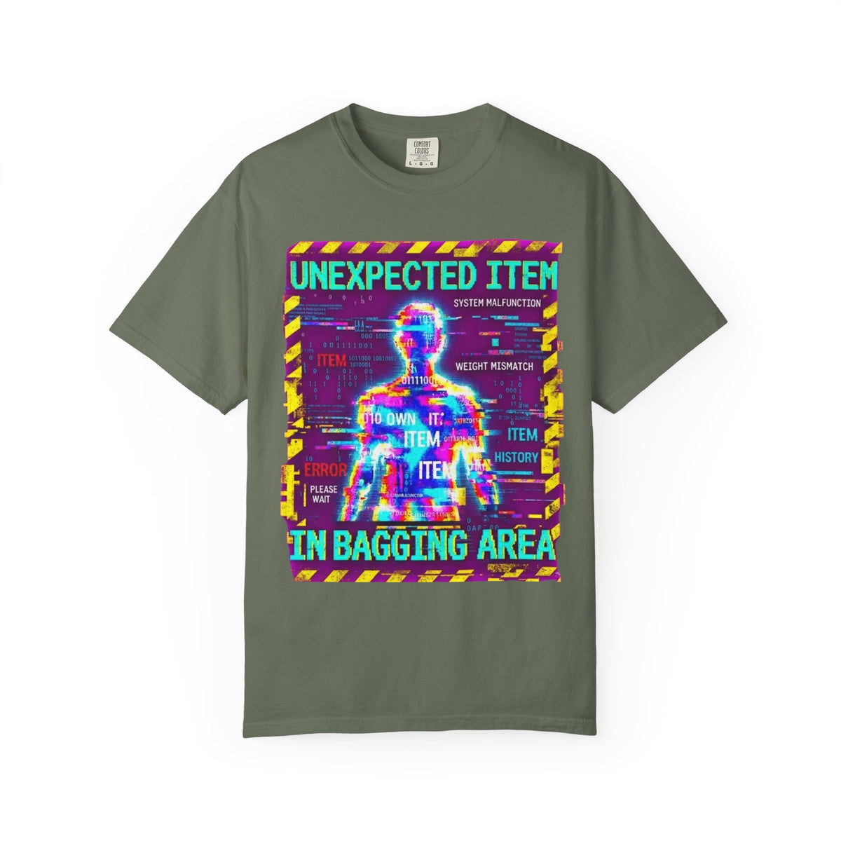 Color: Moss | Unexpected Item In Bagging Area Unisex Garment-Dyed Tee