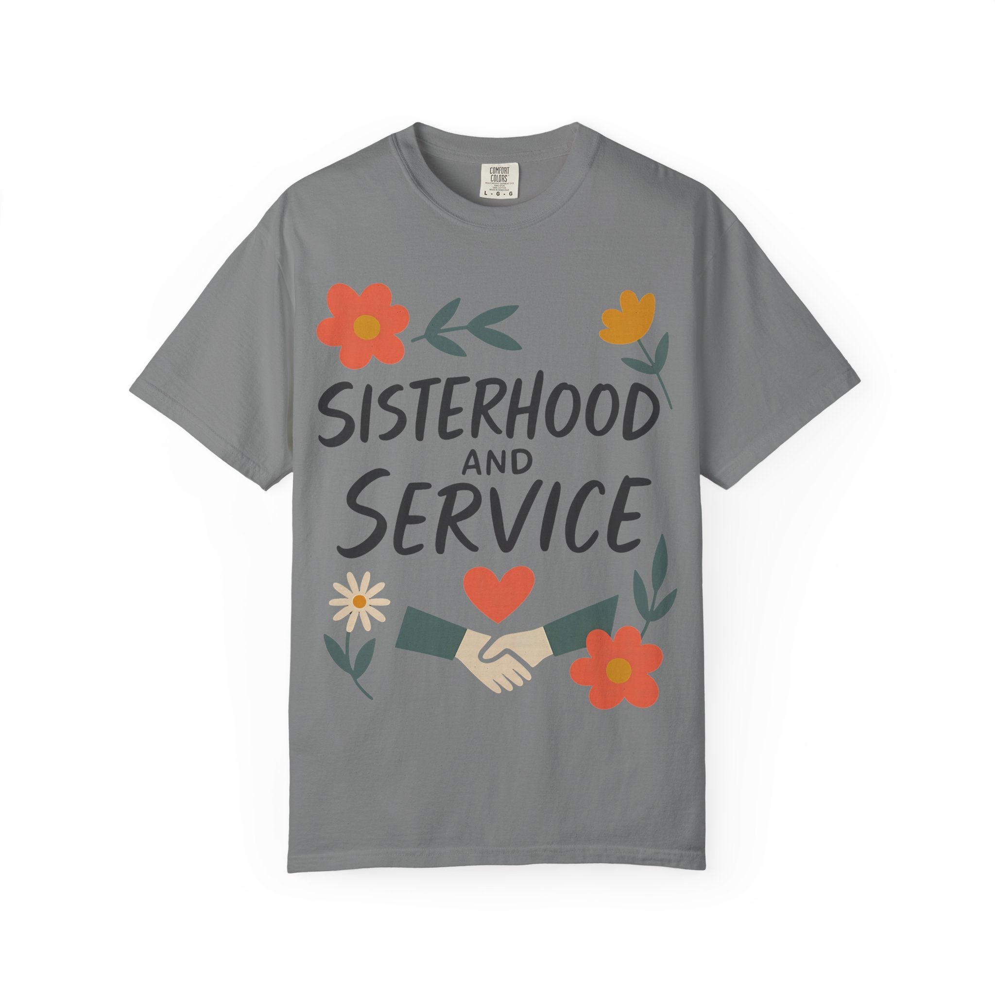 "Sisterhood and Service" Unisex Garment-Dyed T-shirt