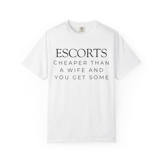 Color: White | Escorts Unisex Garment-Dyed Tee