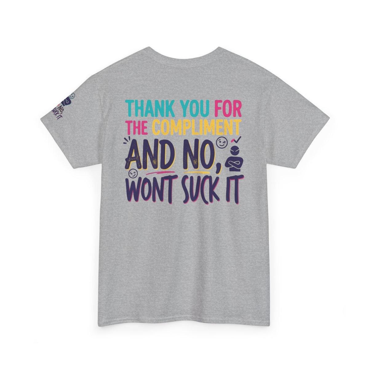 "Won't Suck It" Premium Graphic Tee