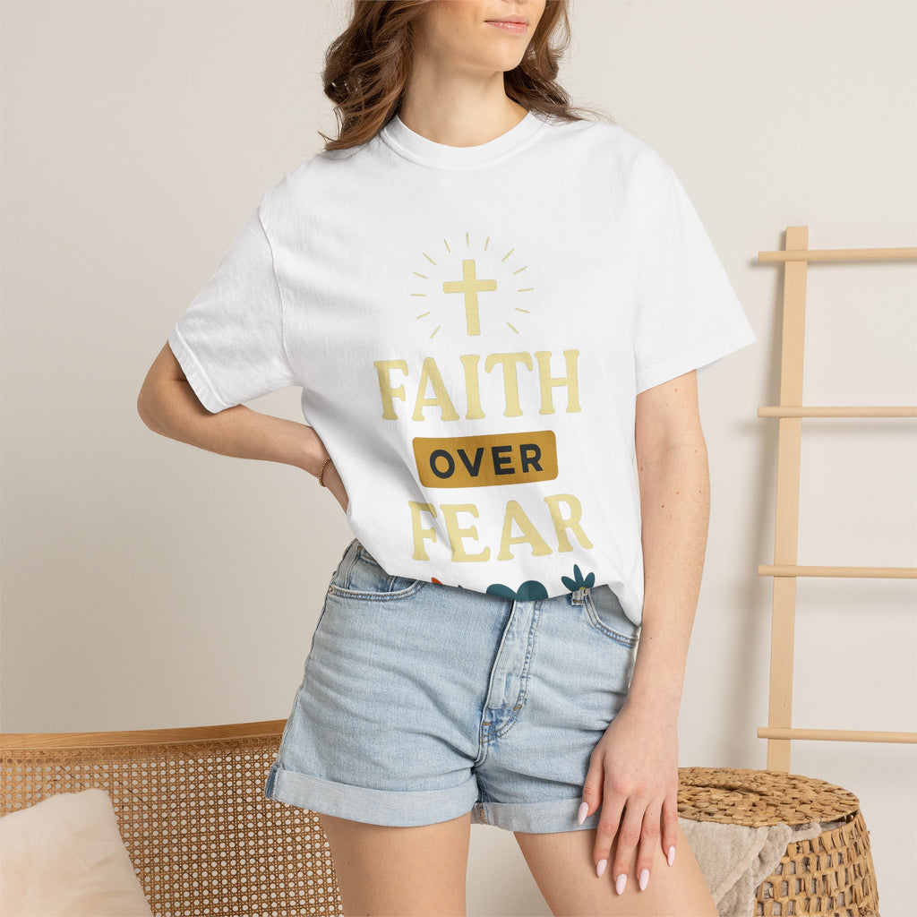 "Faith Over Fear" T-Shirt