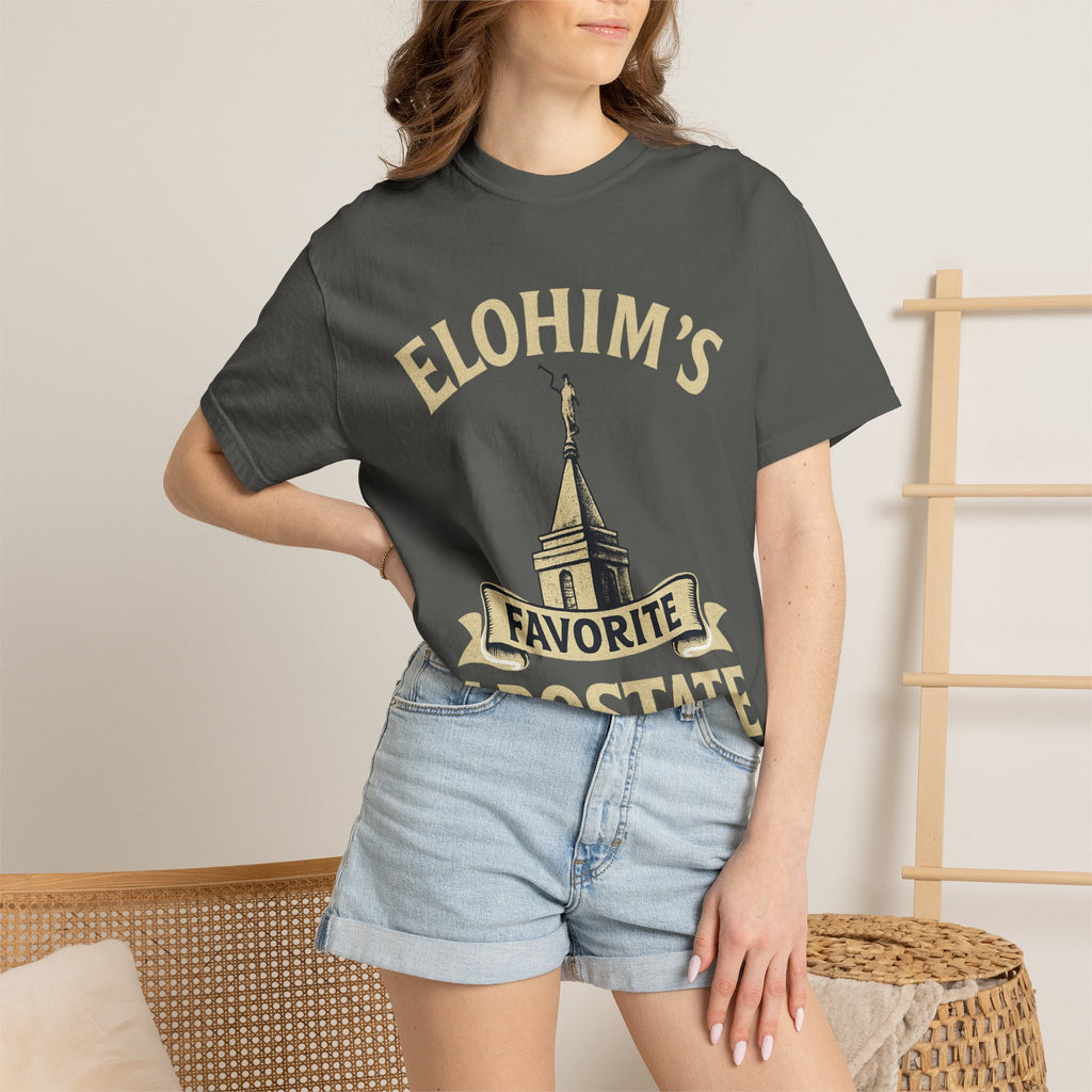 "Elohim's Favorite Apostate" Unisex Garment-Dyed T-shirt