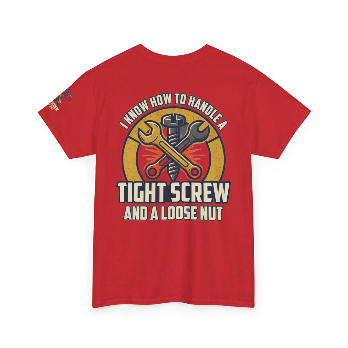 Color: Red | Tight Screw and a Loose Nut Premium Graphic Tee