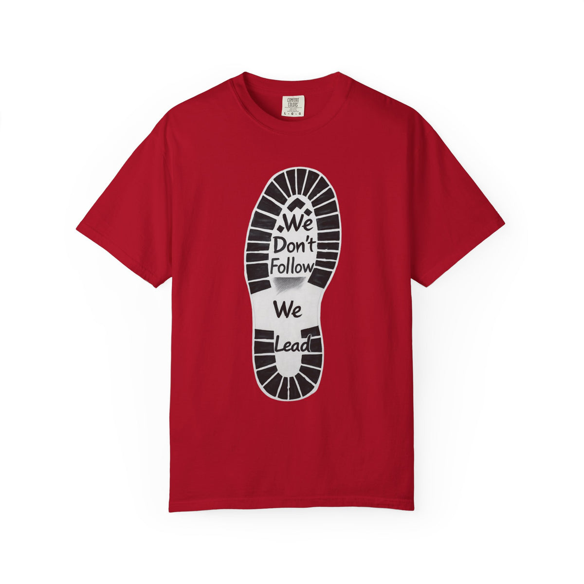 Color: Red | We Don't Follow-We Lead Unisex Garment-Dyed T-shirt