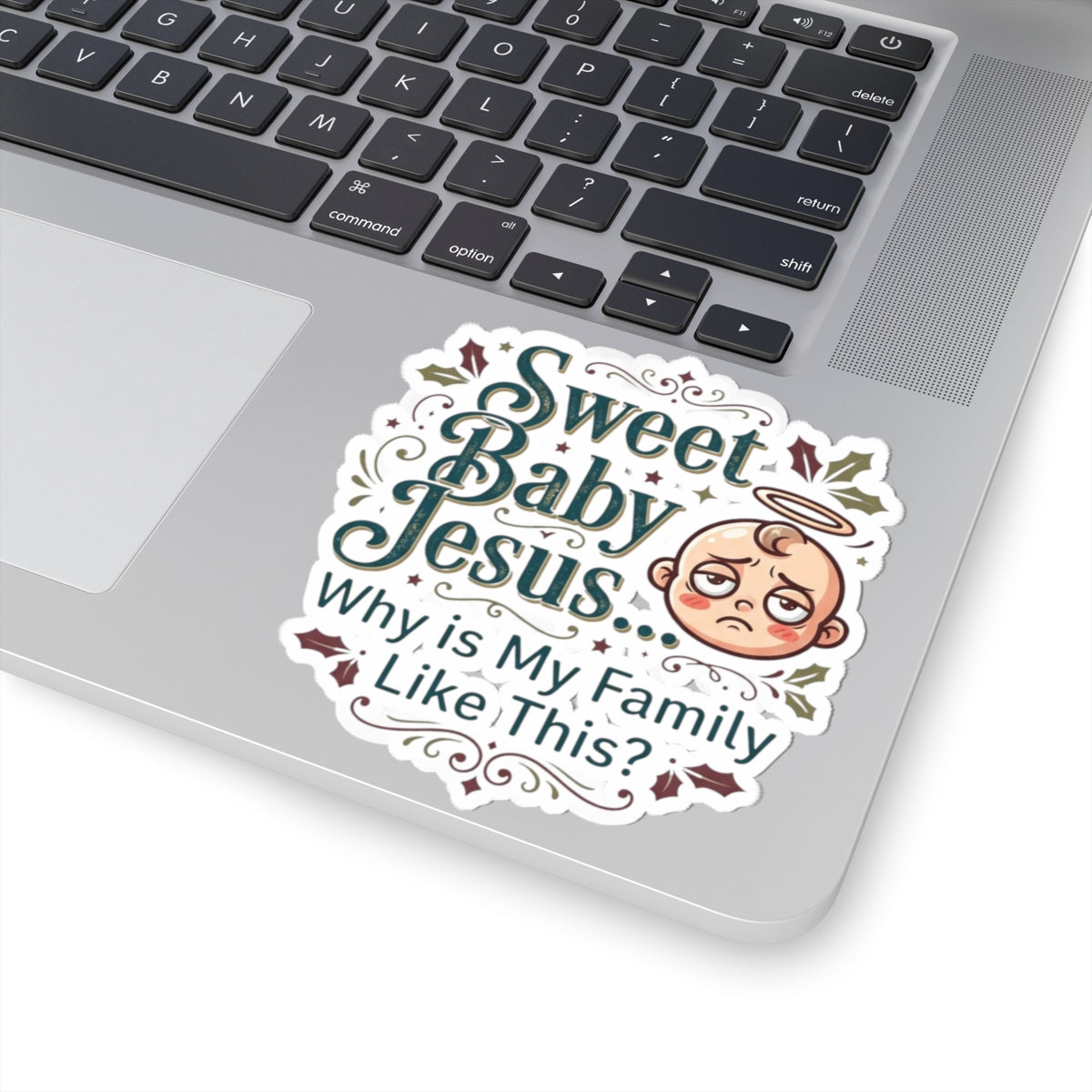 "Sweet Baby Jesus" Sticker — Main