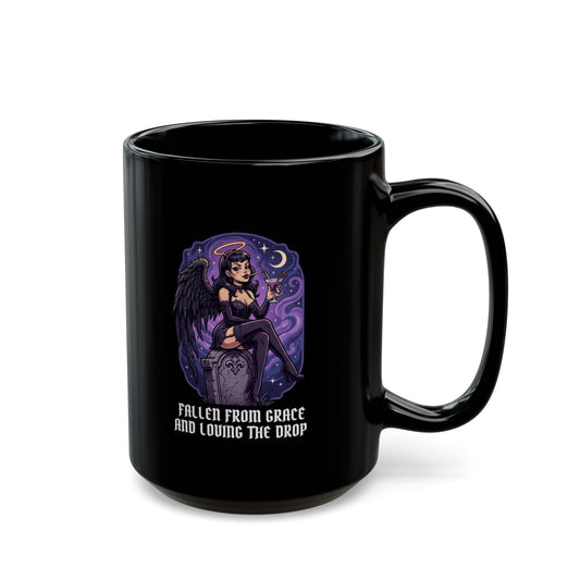 "Fallen From Grace and Loving the Drop" Black Ceramic Mug