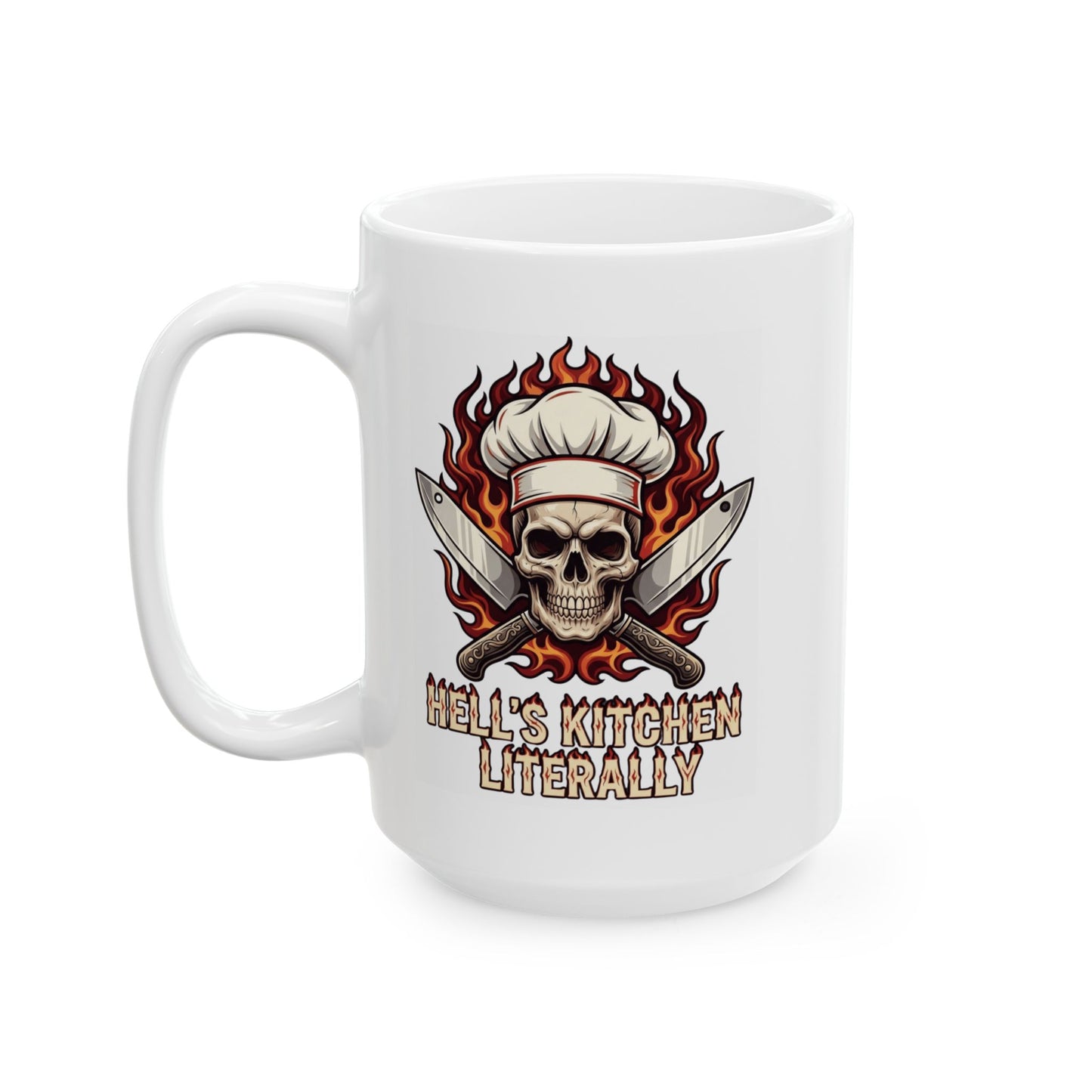 "Hell's Kitchen Literally" White Ceramic Mug