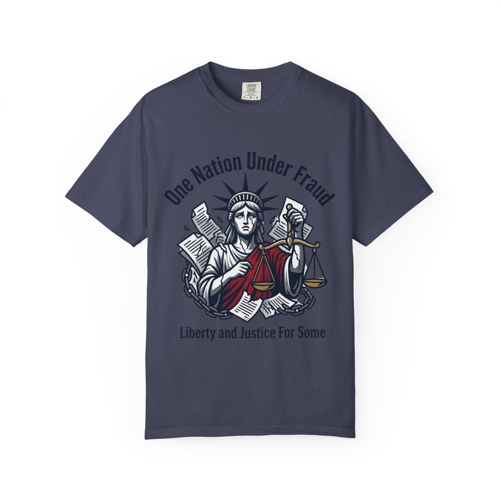 "One Nation Under Fraud" Unisex Garment-Dyed T-shirt