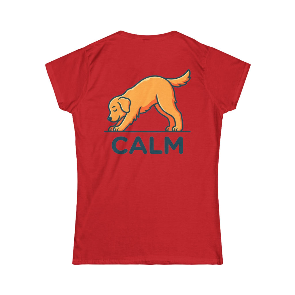 "Dog CALM" Women's Tee