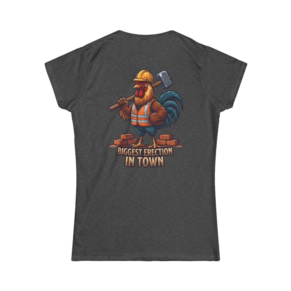 Color: Dark Heather | Biggest Erection in Town Women's Tee