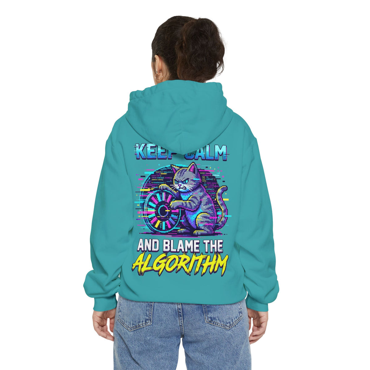 Color: Seafoam | Keep Calm And Blame The Algorithm Garment-Dyed Hoodie