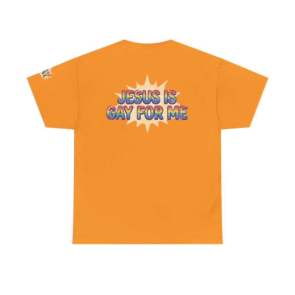 "Jesus is Gay For Me" Premium Graphic Tee