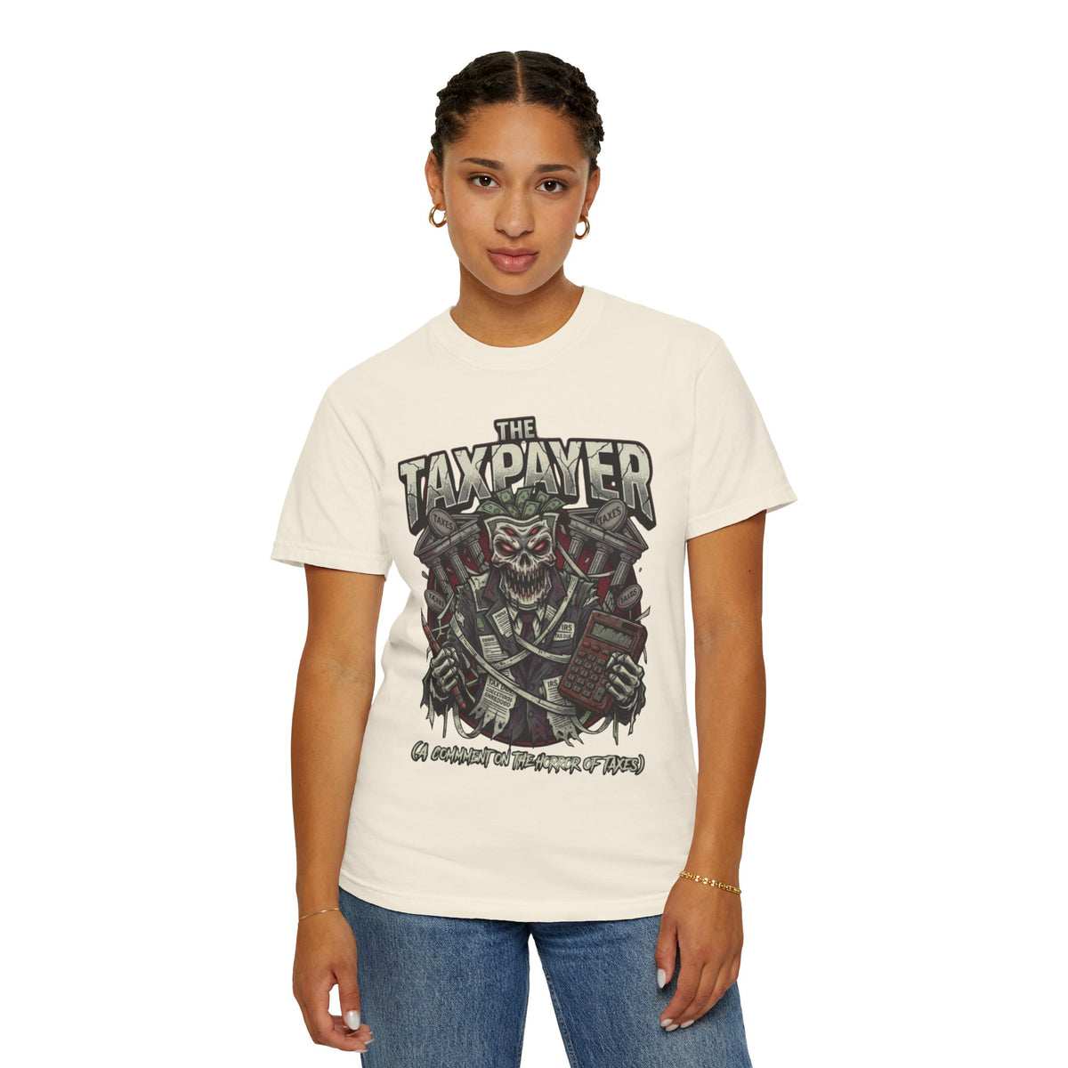 Color: Ivory | Horror of Taxes Unisex Garment-Dyed Tee