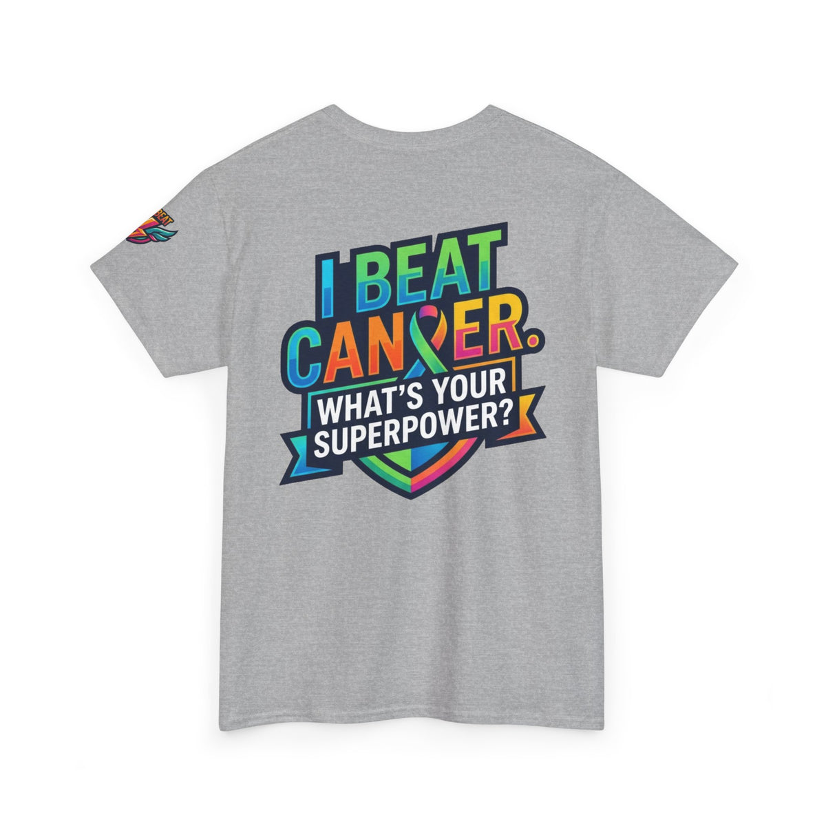 I Beat Cancer - What is Your Superpower Premium Graphic Tee