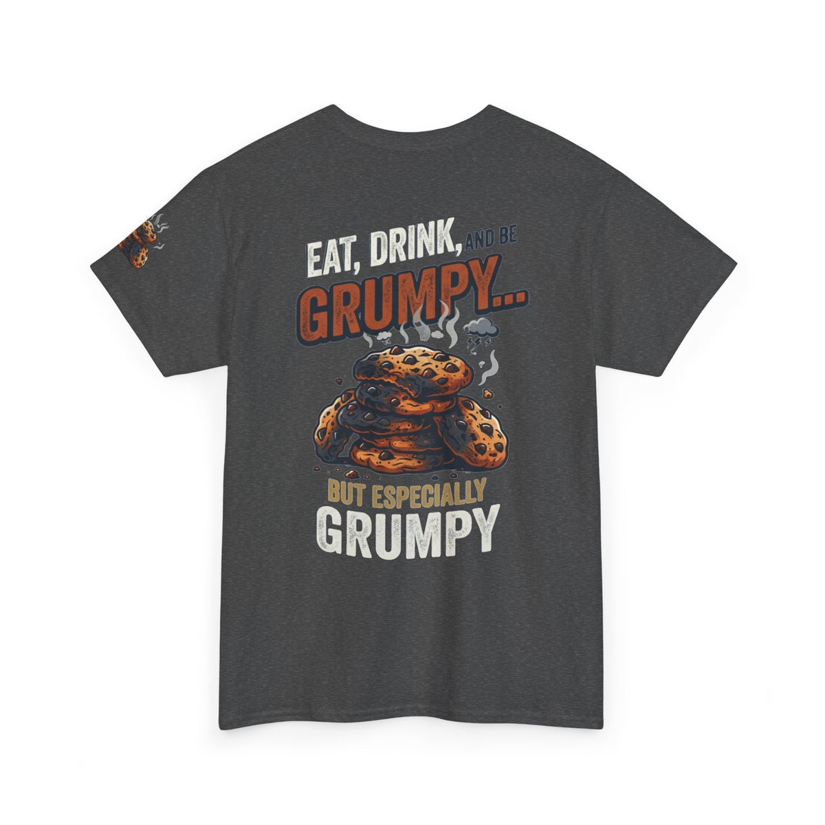 Eat Drink And Be Grumpy Premium Graphic Tee