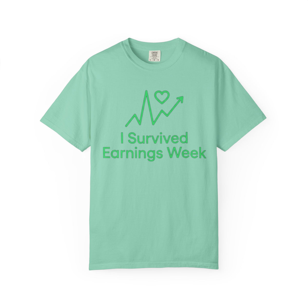 Color: Island Reef | I Survived Earnings Week Unisex Garment-Dyed Tee