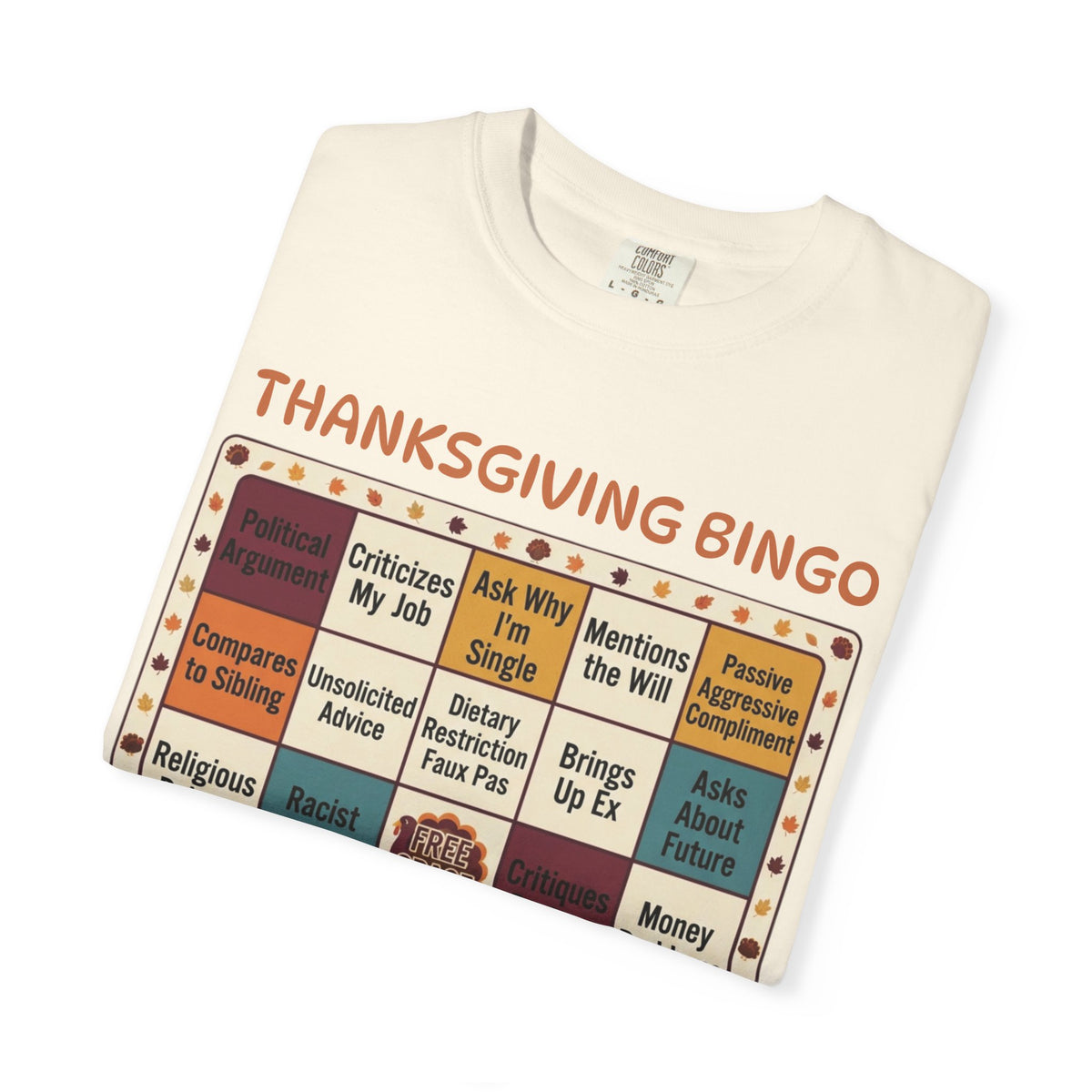Thankgiving Bingo Unisex Garment-Dyed Tee