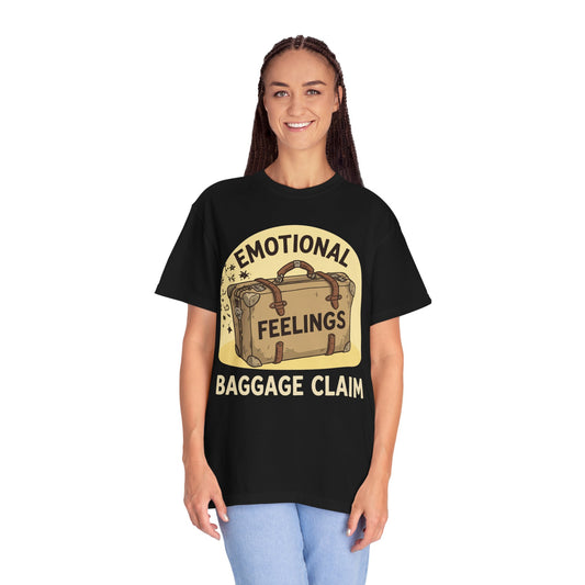 Color: Black | Emotional Baggage Claim Unisex Garment-Dyed T-shirt