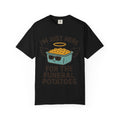 "I'm Just Here for the Funeral Potatoes"  Unisex Garment-Dyed T-shirt