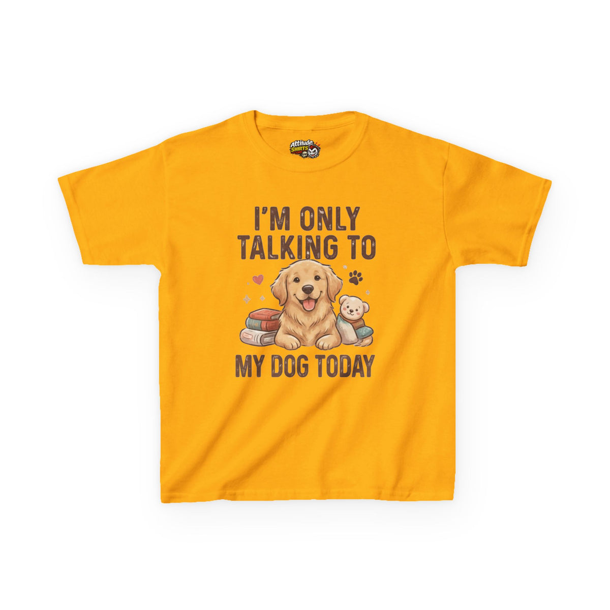 "I'm Only Talking To My Dog Today" Kids Tee