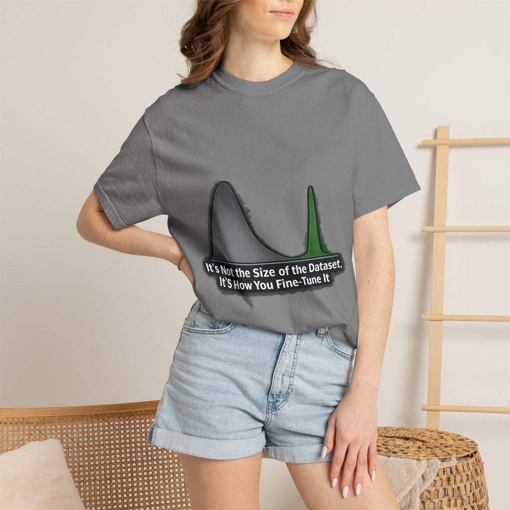 It's About the Size of Your Data Set | Garment-Dyed Tee — AttitudeShirts
