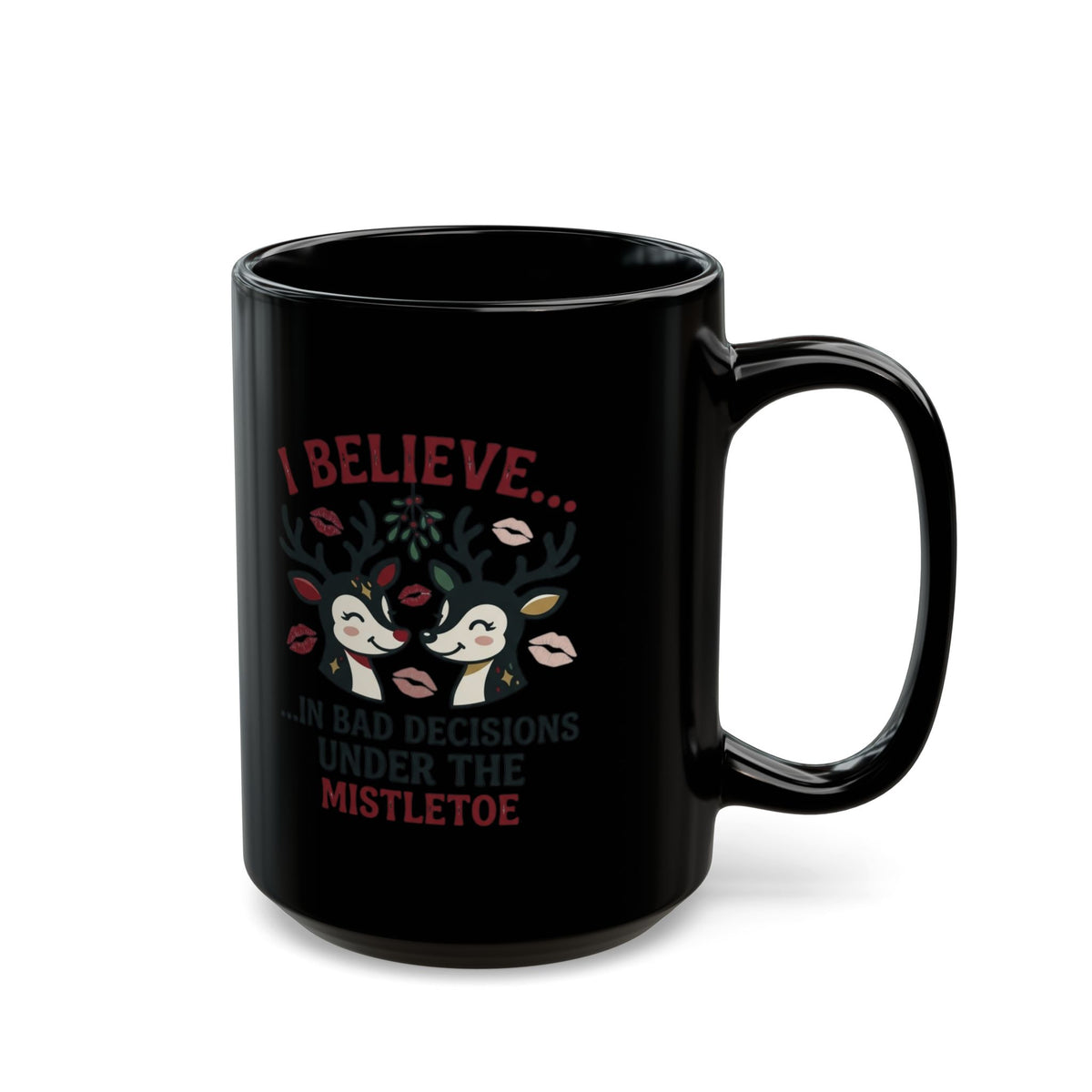 "Bad Decisions Under the Mistletoe" Black Ceramic Mug