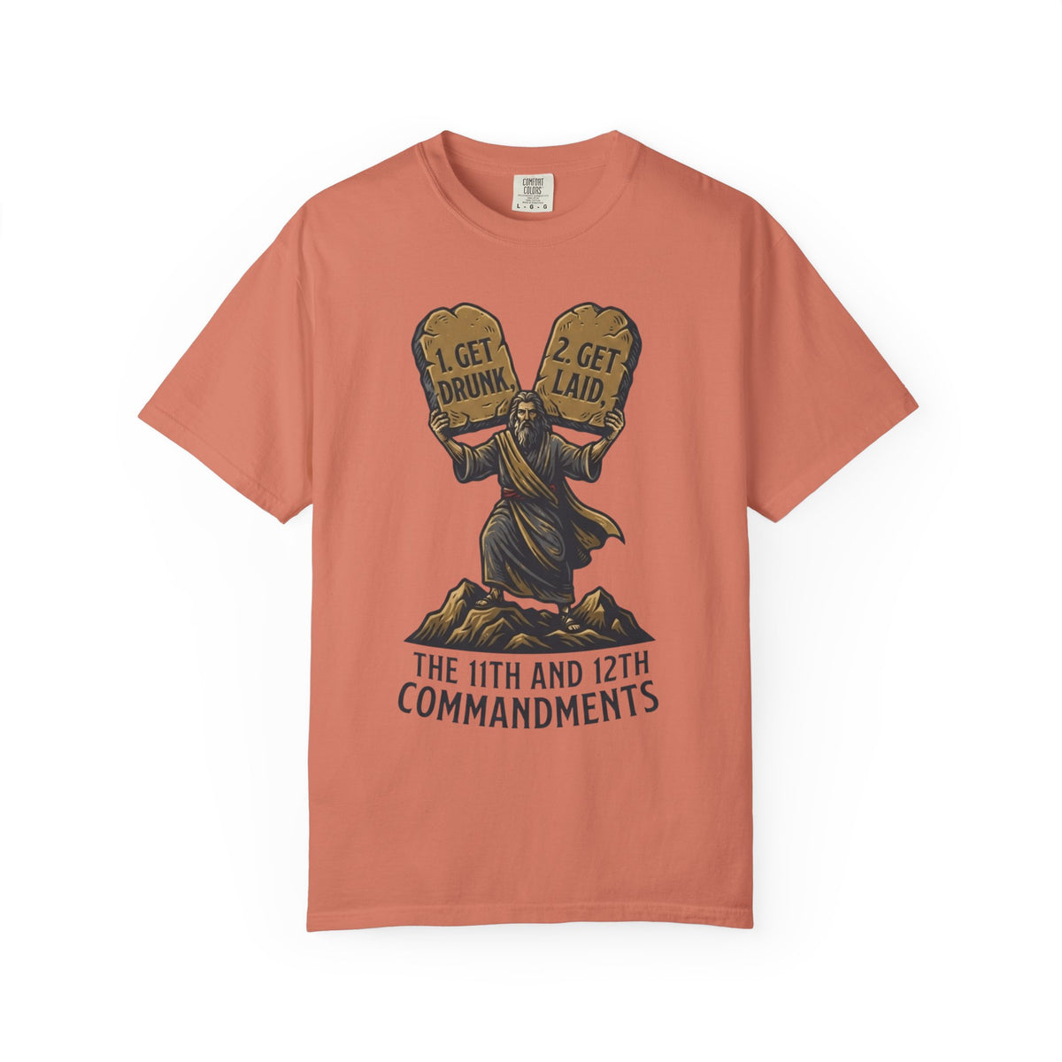 Color: Terracotta | 11th and 12th Commandment Unisex Garment-Dyed Tee