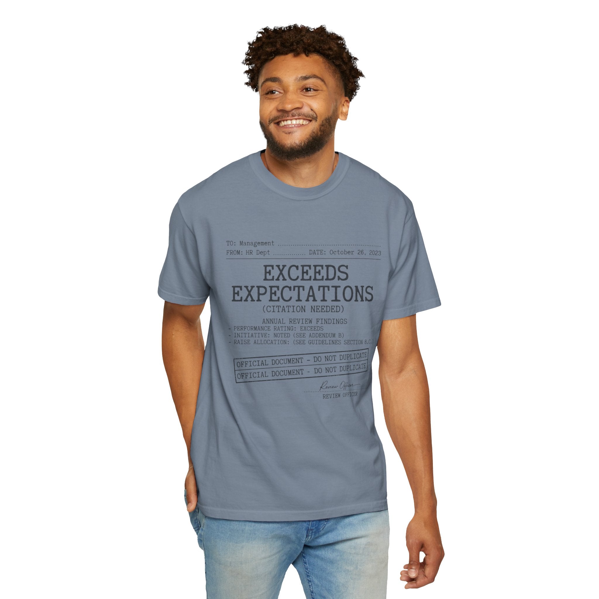 "Exceeds Expectations" Unisex Garment-Dyed Tee