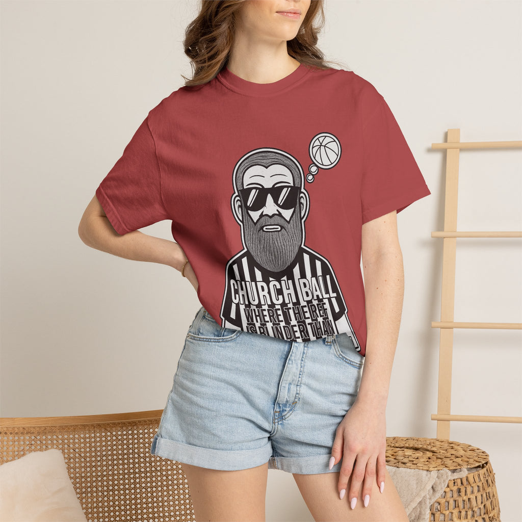 "Church Ball: Blinder Than Methuselah" Unisex Garment-Dyed T-shirt