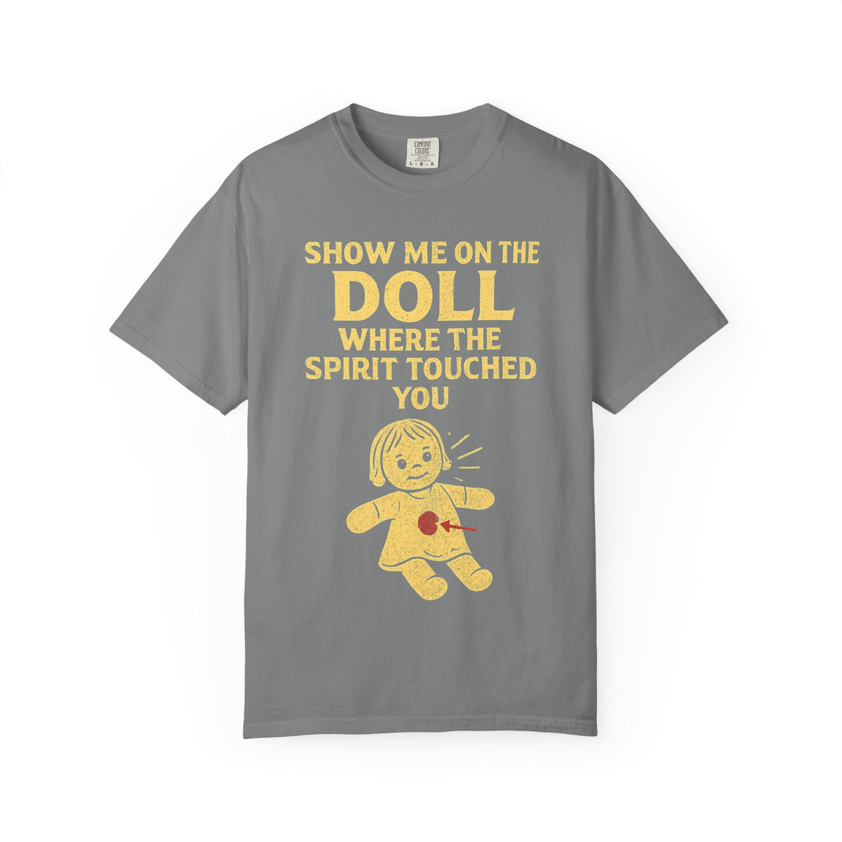 Color: Grey | Show Me On The Doll Unisex Garment-Dyed T-shirt