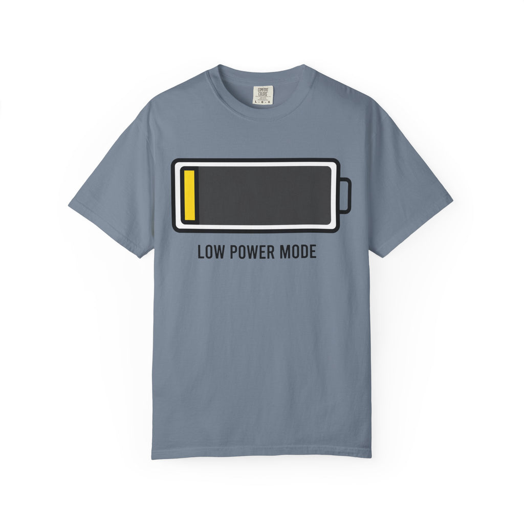 "Low Power Mode" Unisex Garment-Dyed Tee