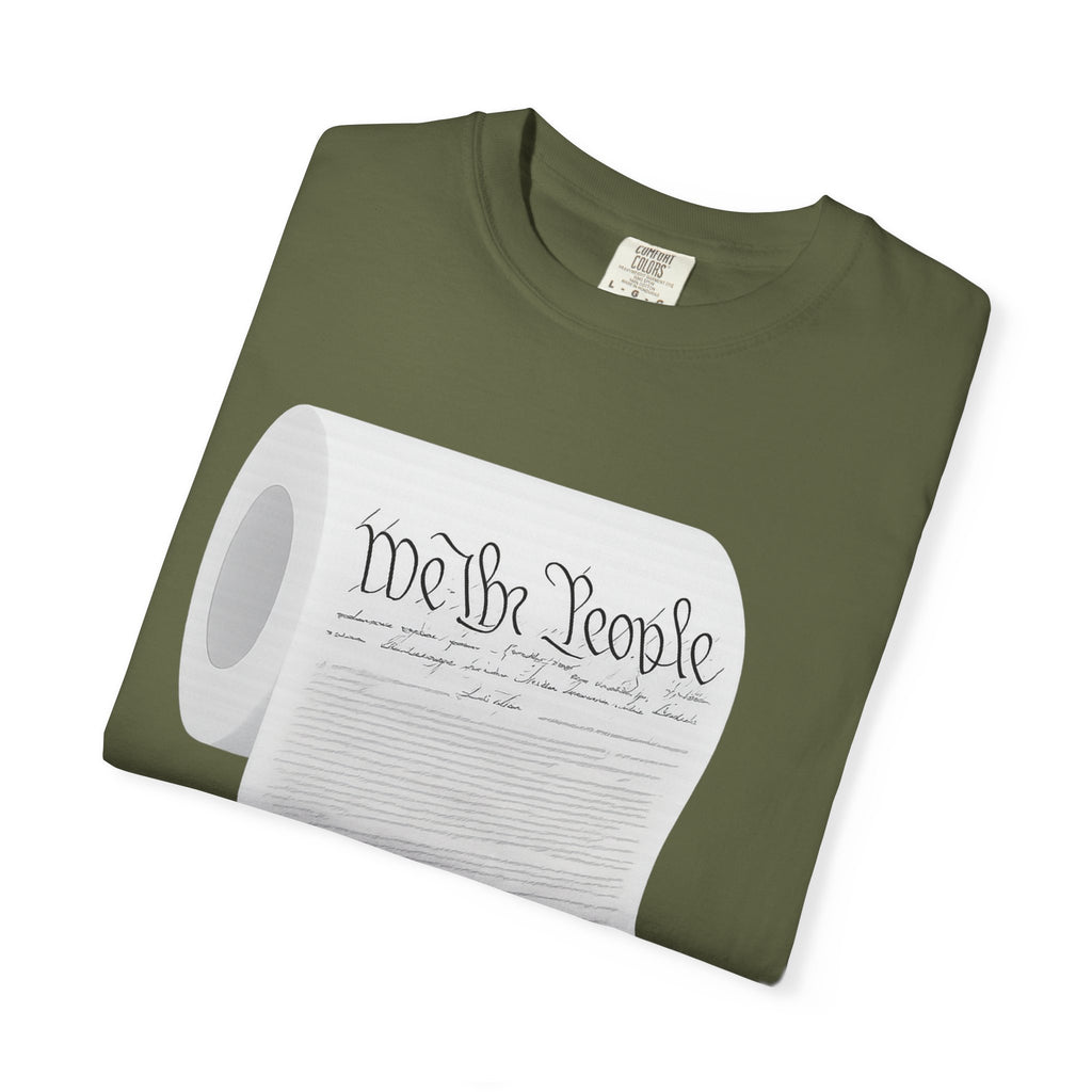 "Toilet Paper Constitution"  Unisex Garment-Dyed T-shirt