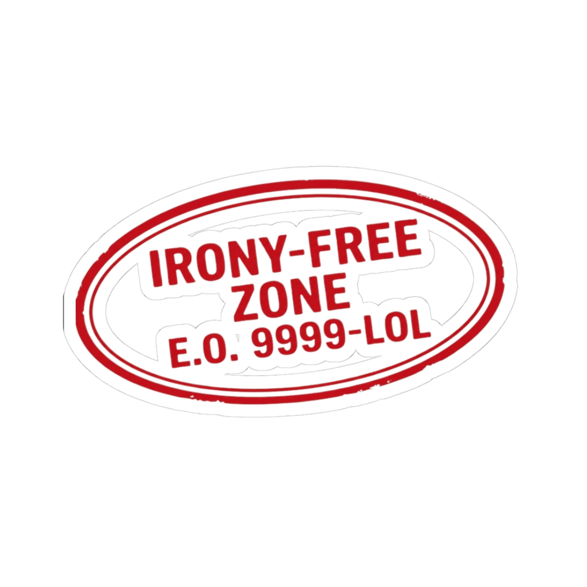 "Irony Free" Sticker