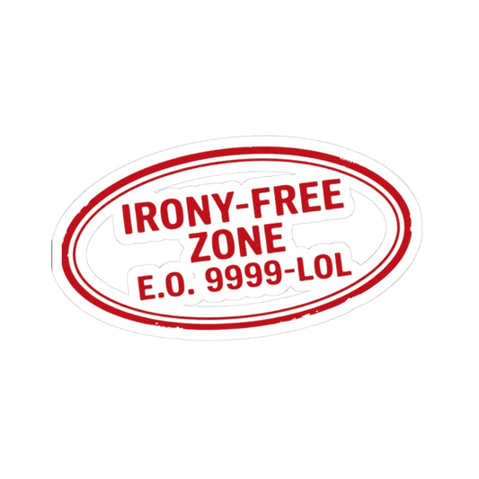 "Irony Free" Sticker