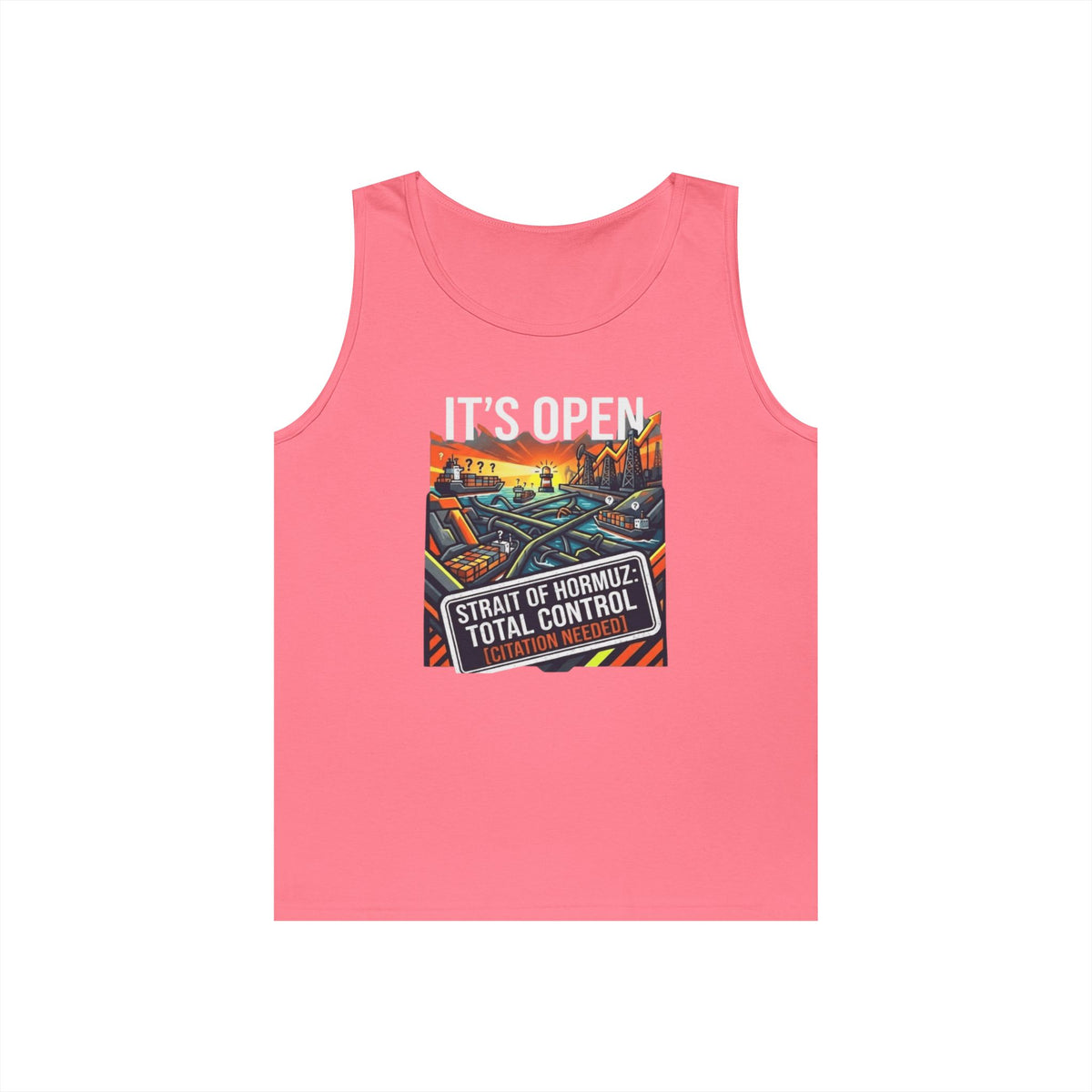 Color: Safety Pink | Straight Of Hormuz is Open Tank Top