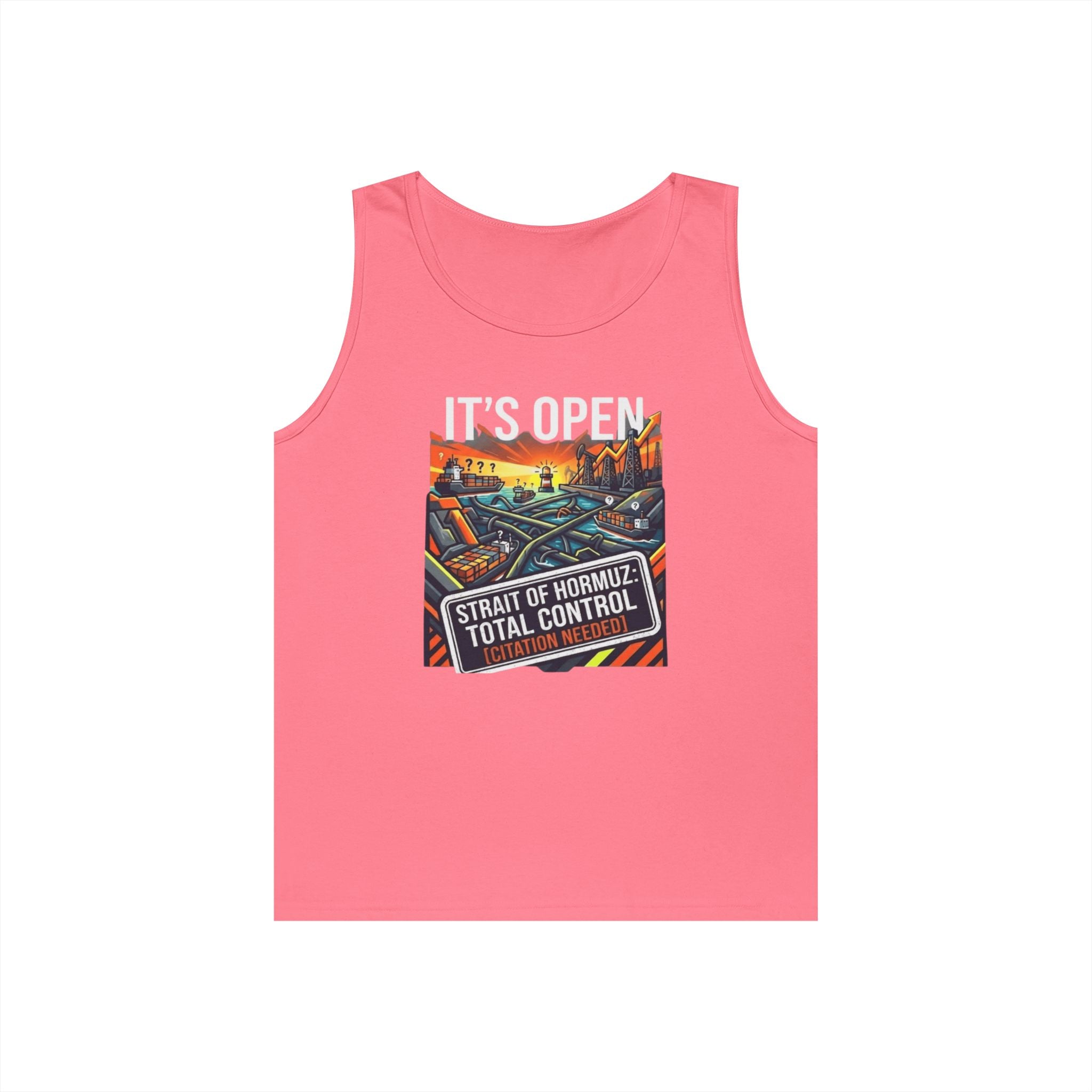 "Straight Of Hormuz is Open" Tank Top