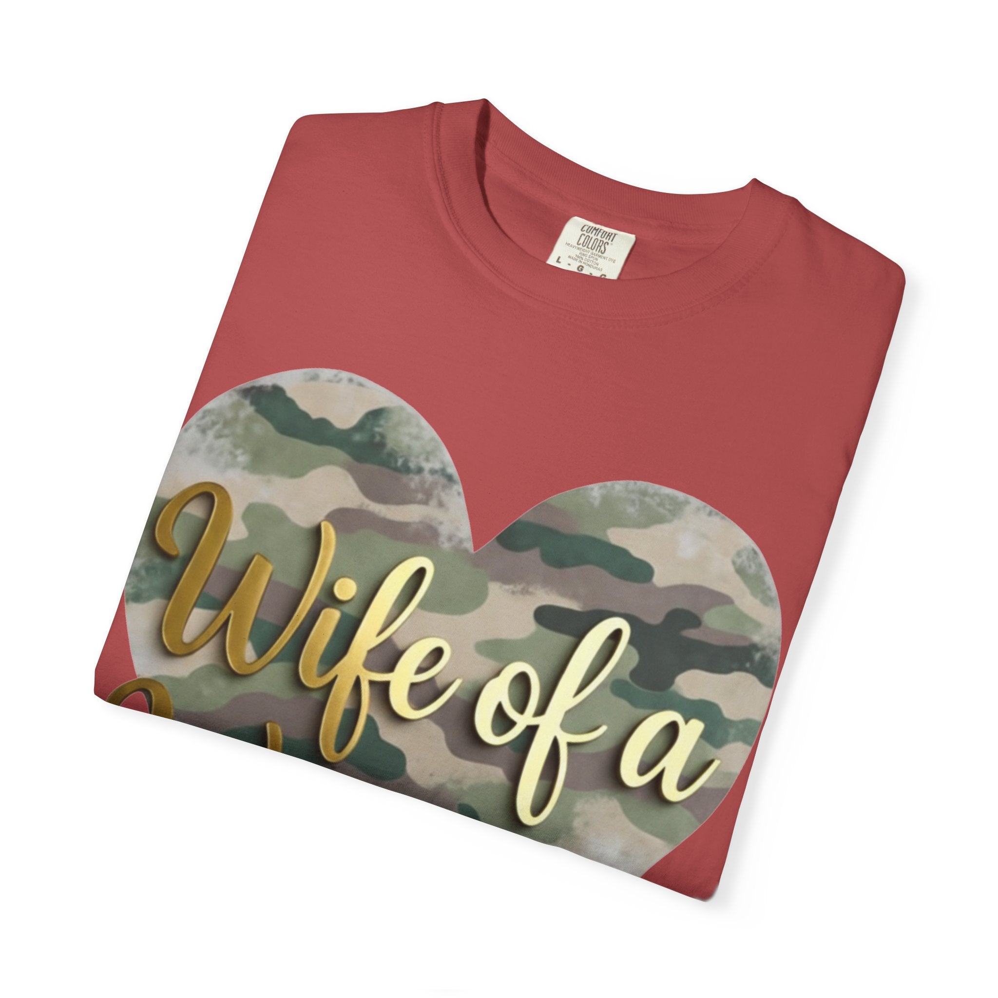 "Wife of a Warrior" Unisex Garment-Dyed T-shirt