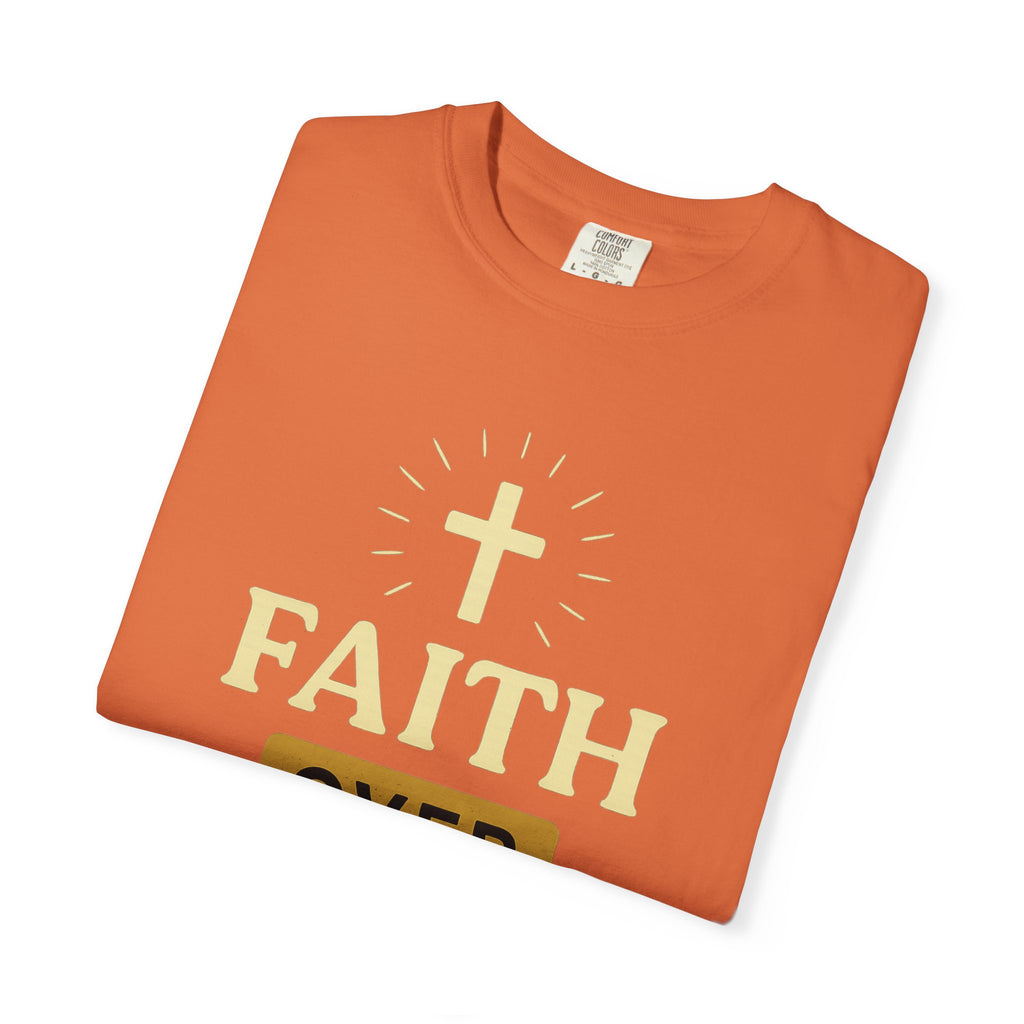"Faith Over Fear" T-Shirt